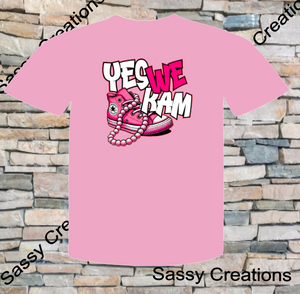 Yes We Kam (Pink)