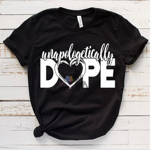 Unapologetically Dope